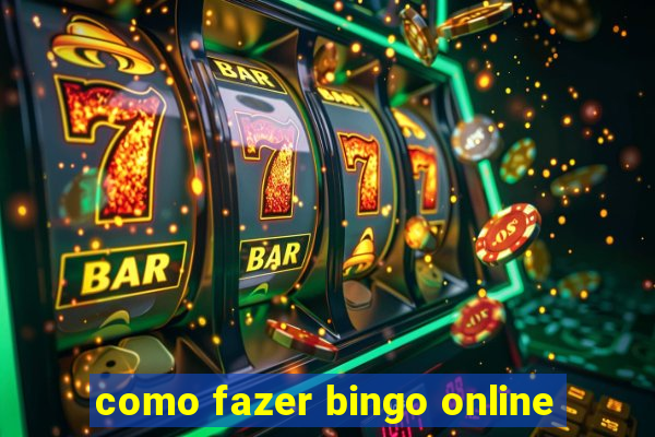 como fazer bingo online