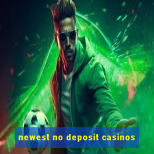 newest no deposit casinos