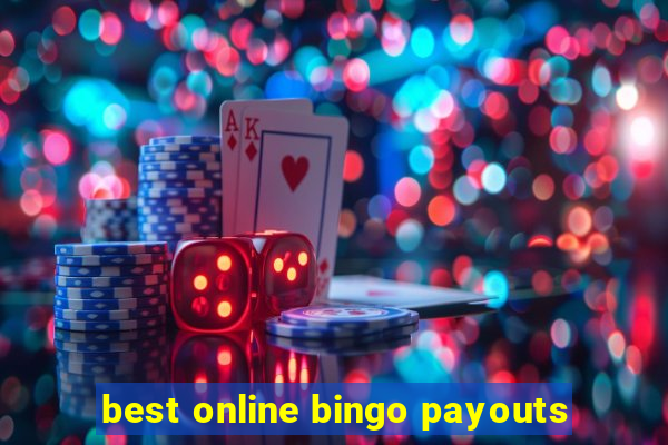 best online bingo payouts