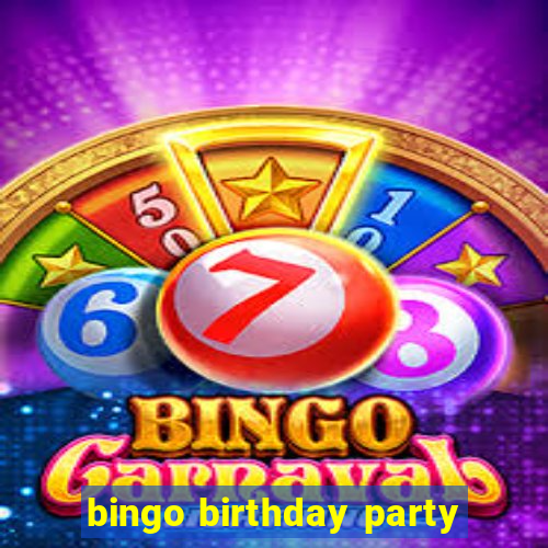 bingo birthday party