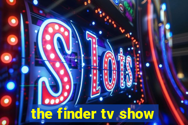 the finder tv show