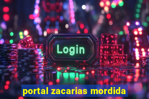 portal zacarias mordida