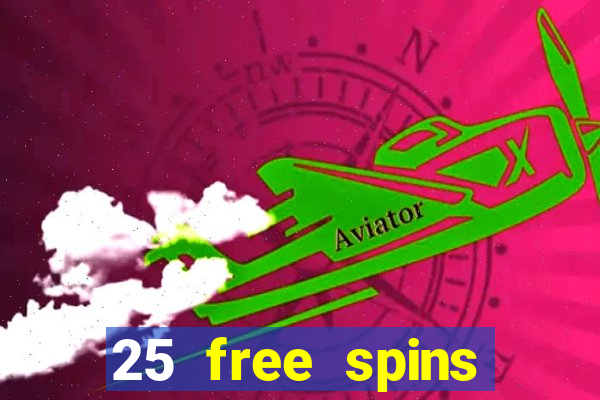 25 free spins grosvenor casino