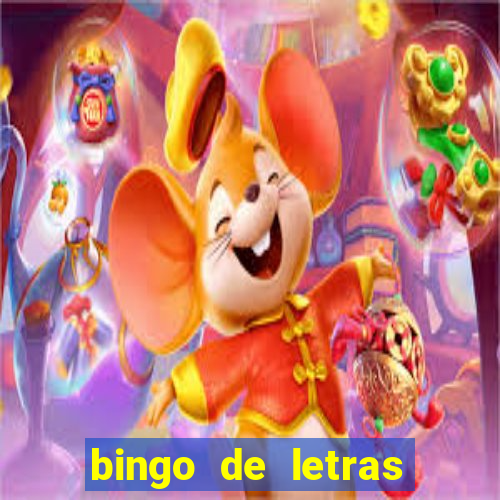 bingo de letras para imprimir gratis