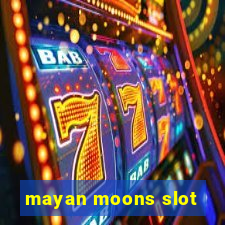 mayan moons slot