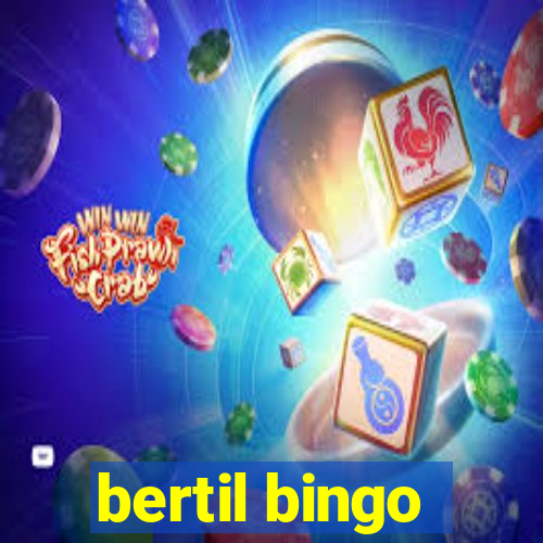 bertil bingo