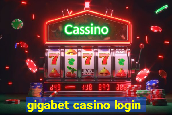 gigabet casino login