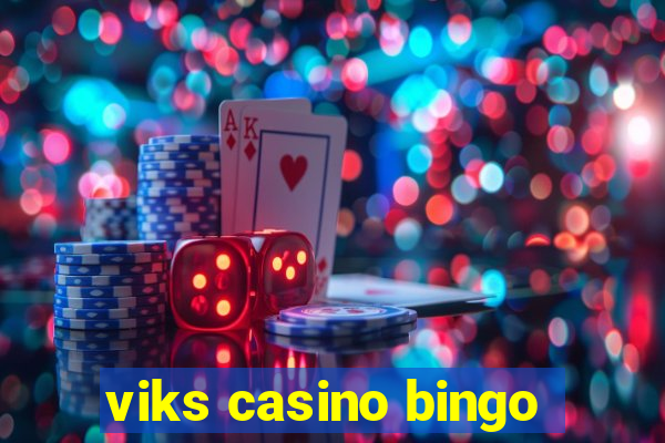 viks casino bingo