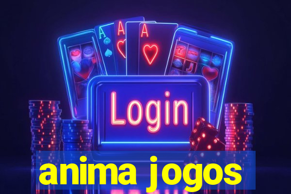 anima jogos