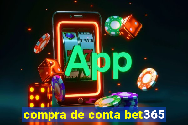 compra de conta bet365