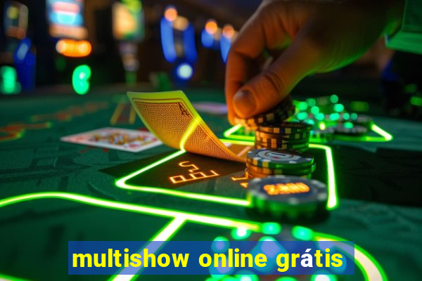 multishow online grátis