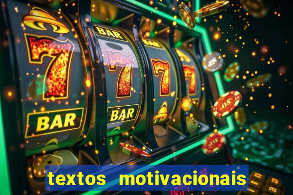 textos motivacionais para equipes