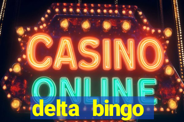 delta bingo peterborough jackpots