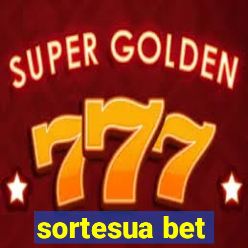 sortesua bet