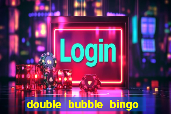 double bubble bingo withdrawal time