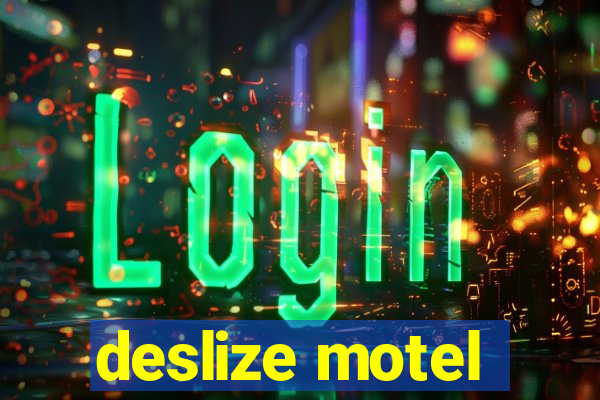 deslize motel