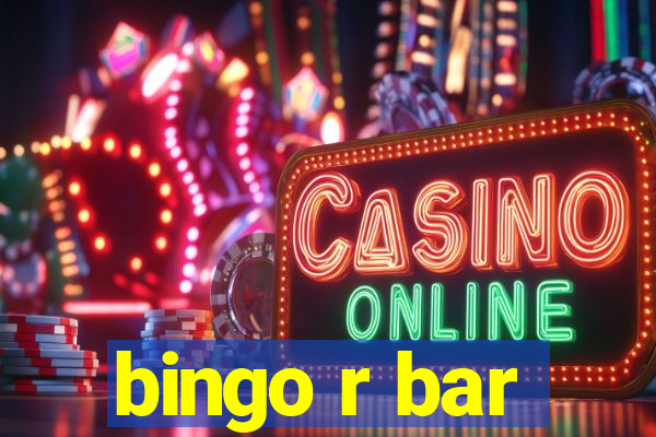 bingo r bar