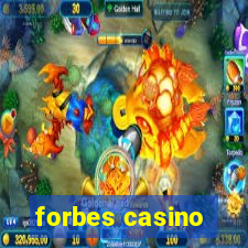 forbes casino