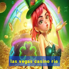 las vegas casino rio