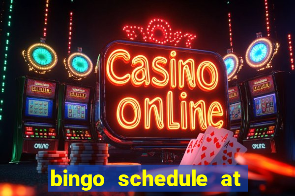 bingo schedule at mohegan sun