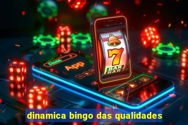 dinamica bingo das qualidades