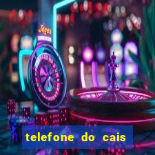 telefone do cais da vila nova