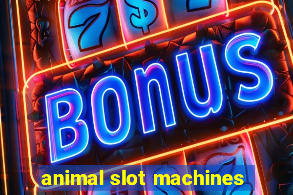 animal slot machines