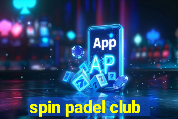 spin padel club