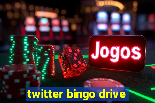 twitter bingo drive