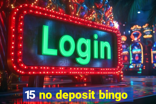 15 no deposit bingo