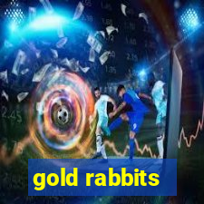 gold rabbits