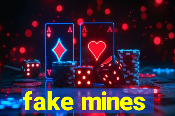 fake mines