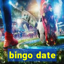 bingo date