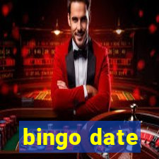 bingo date