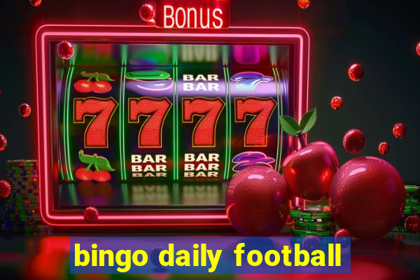 bingo daily football