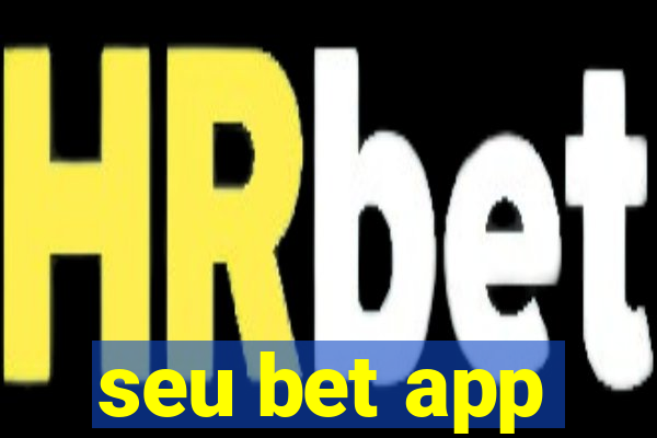 seu bet app