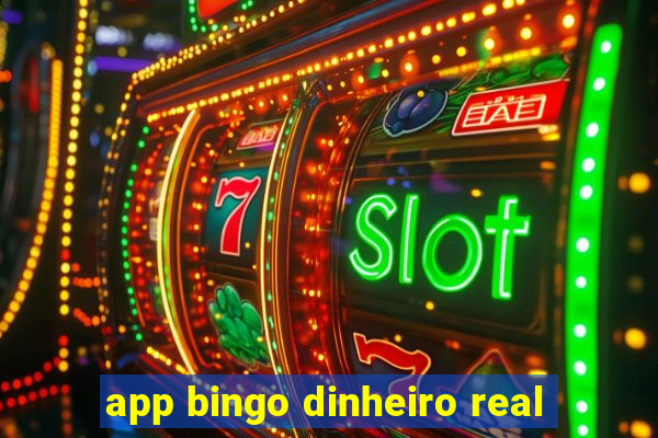 app bingo dinheiro real