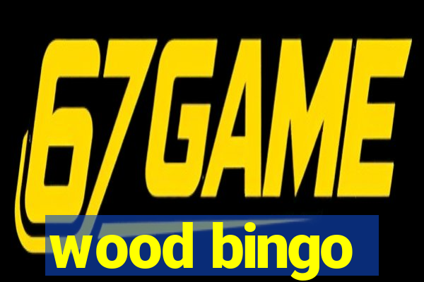 wood bingo