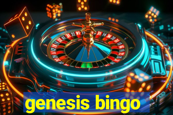 genesis bingo