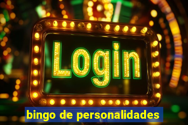 bingo de personalidades