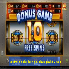 atividade bingo das palavras