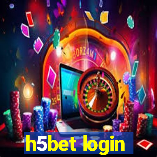 h5bet login