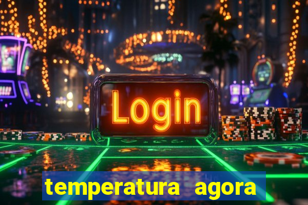 temperatura agora vitoria da conquista