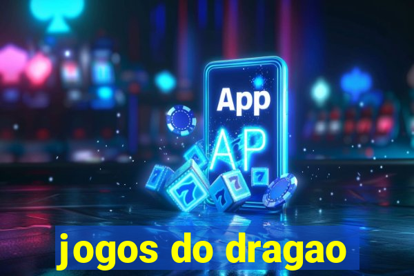 jogos do dragao