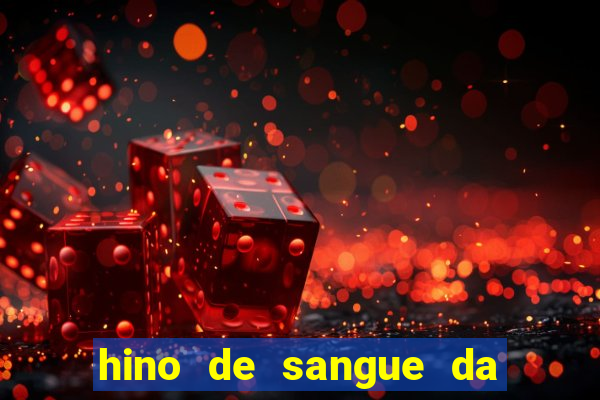 hino de sangue da harpa 372