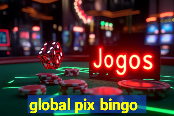 global pix bingo