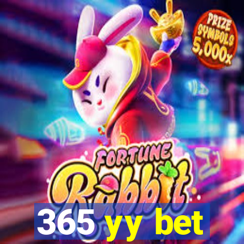 365 yy bet