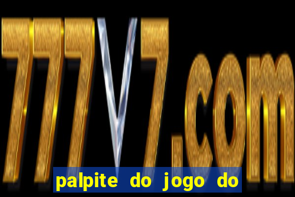 palpite do jogo do bicho de hoje kaledri