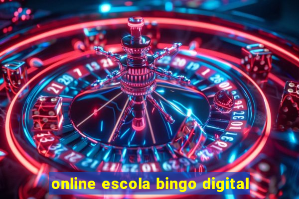 online escola bingo digital