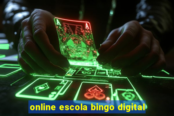 online escola bingo digital